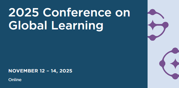 2025 Conference on Global Learning Nov 12-14 2025 Online